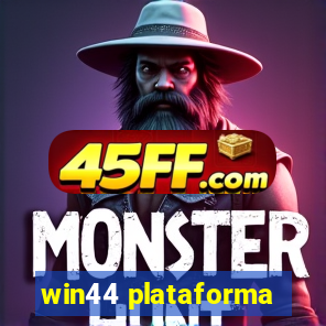 win44 plataforma
